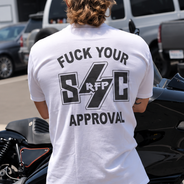 F Your Approval White T