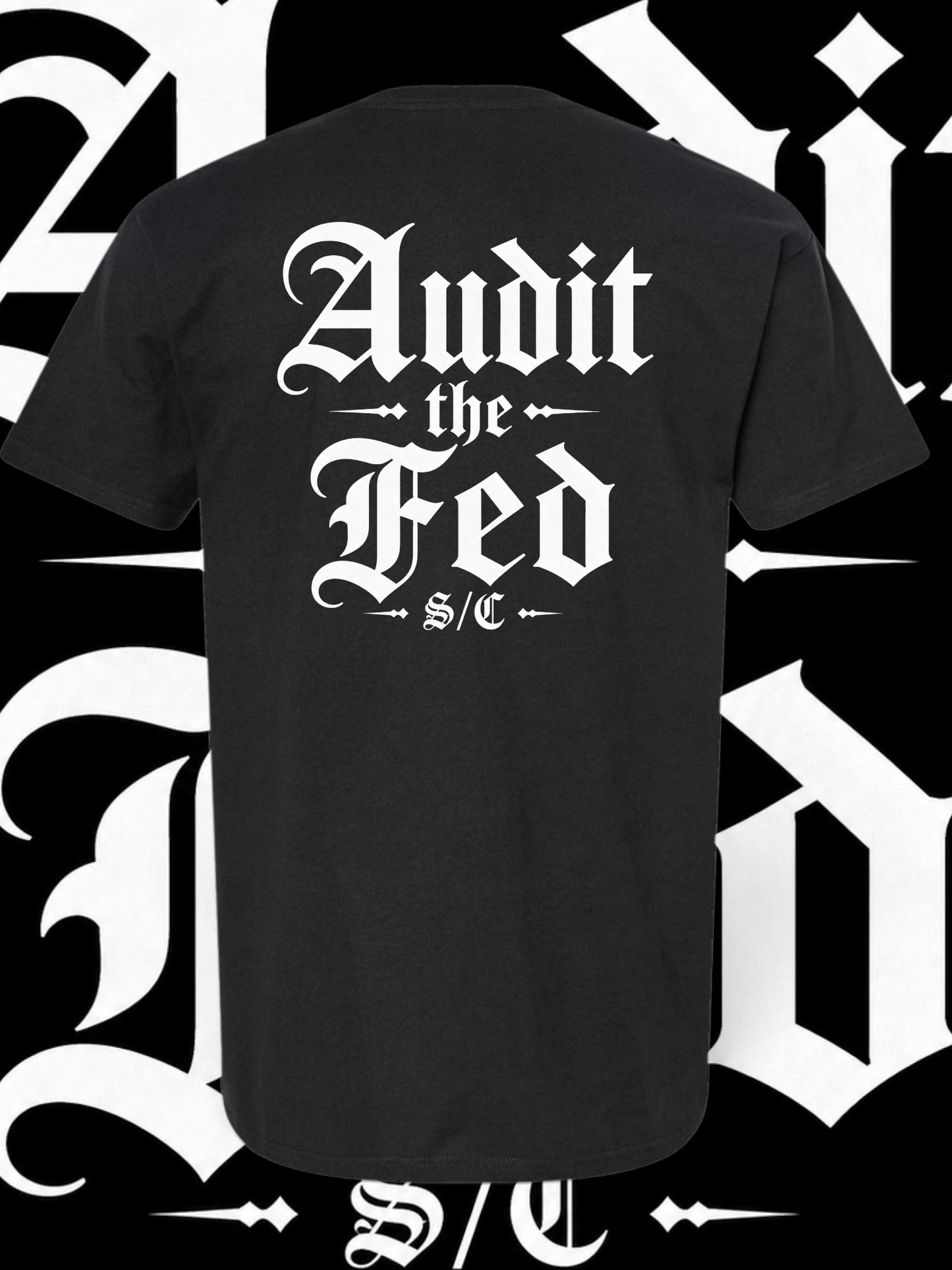 (pre-order) Audit the Fed T shirt