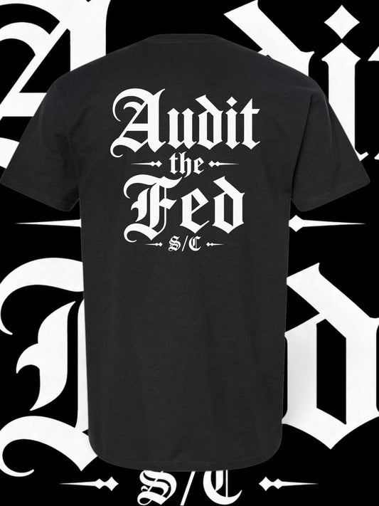 (pre-order) Audit the Fed T shirt